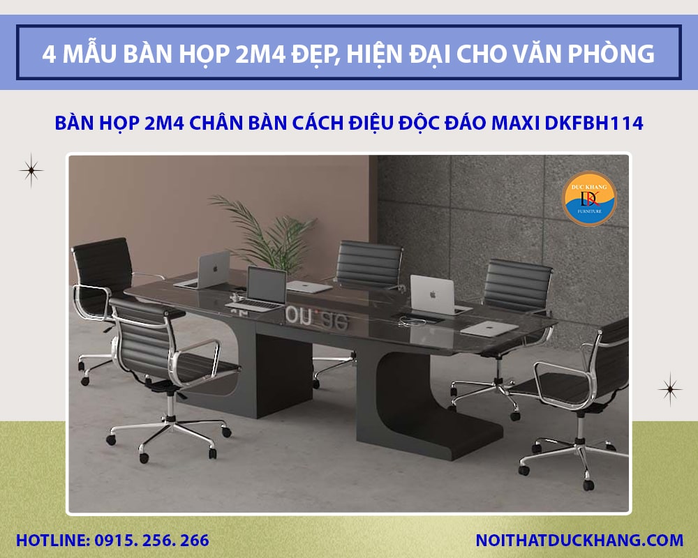 Bàn họp 2m4 chân bàn cách điệu độc đáo Maxi DKFBH114