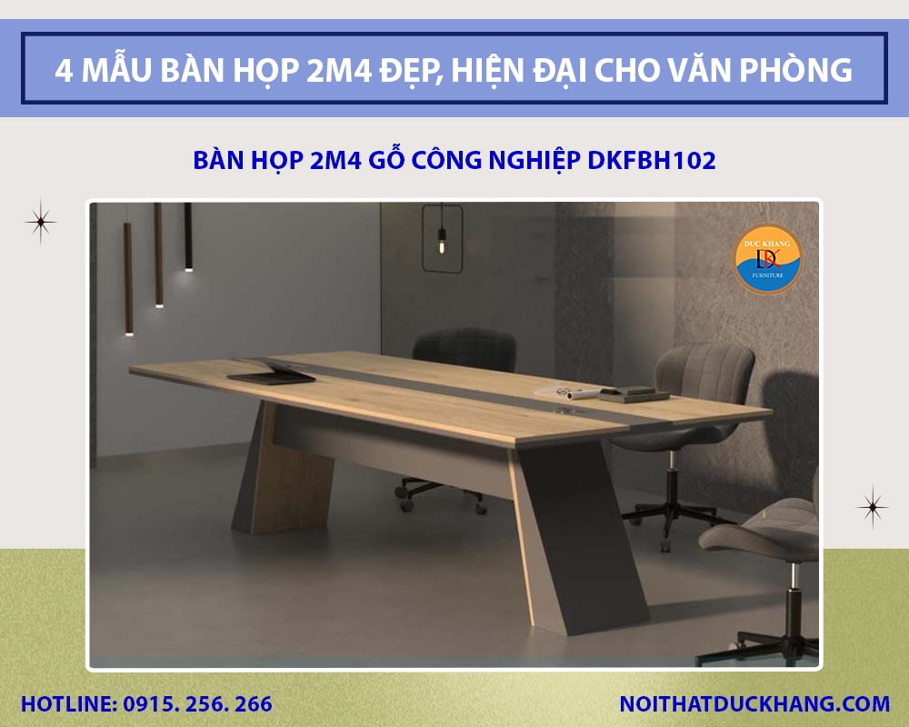 Bàn họp 2m4 gỗ công nghiệp DKFBH102