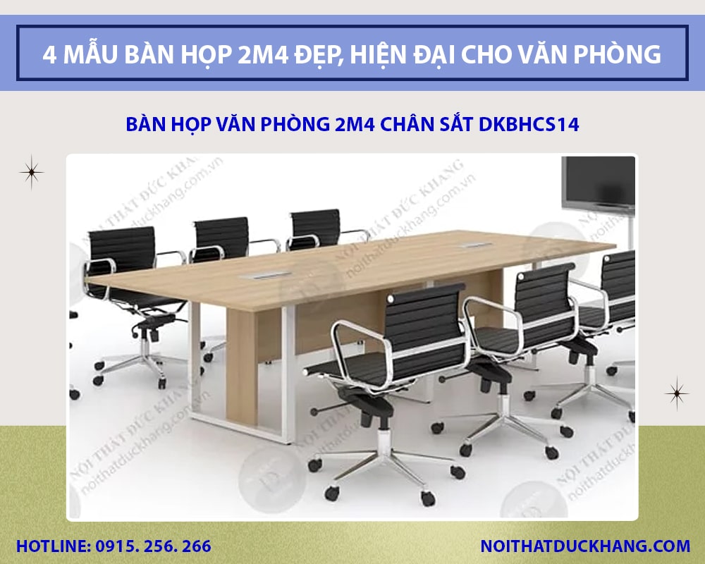Bàn họp văn phòng 2m4 chân sắt DKBHCS14