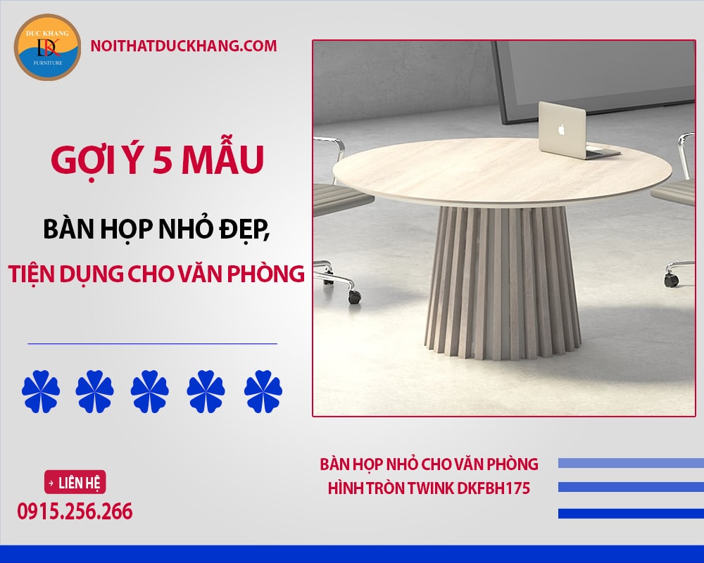 Bàn họp nhỏ cho văn phòng hình tròn Twink DKFBH175