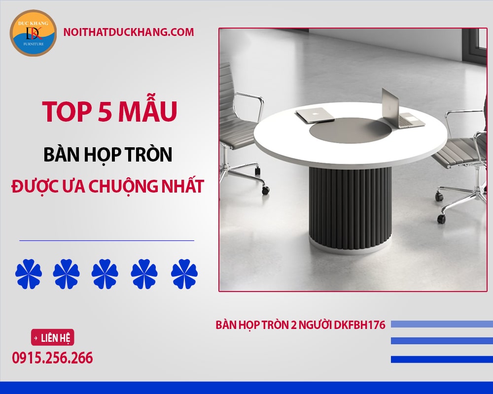 Bàn họp tròn 2 người DKFBH176