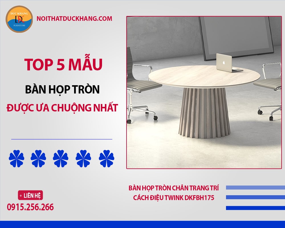 Bàn họp tròn chân trang trí cách điệu Twink DKFBH175