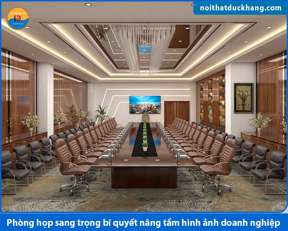 Phòng họp sang trọng bí quyết nâng tầm hình ảnh doanh nghiệp Phòng họp sang trọng bí quyết nâng tầm hình ảnh doanh nghiệp