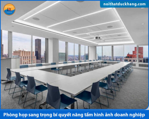 Phòng họp sang trọng bí quyết nâng tầm hình ảnh doanh nghiệp