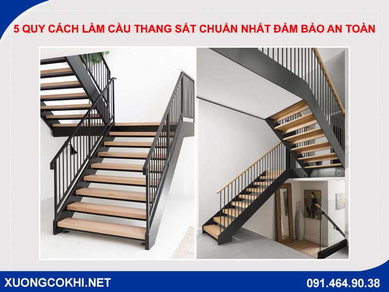 5 quy cách làm cầu thang sắt chuẩn nhất đảm bảo an toàn 5 quy cách làm cầu thang sắt chuẩn nhất đảm bảo an toàn